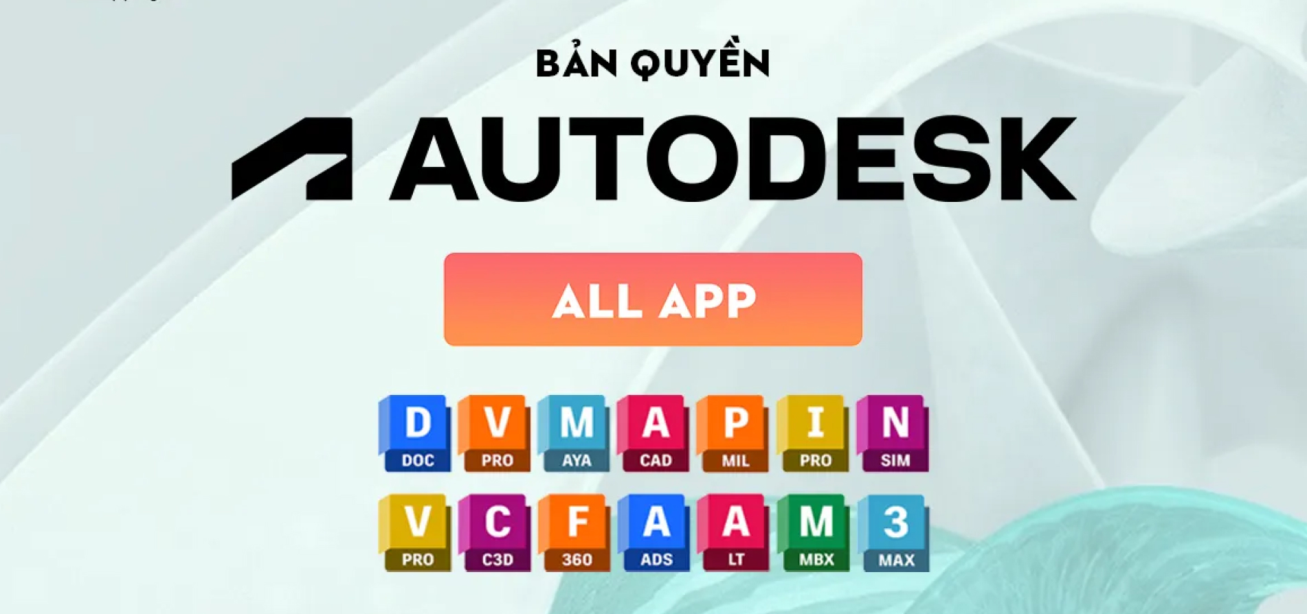 Nâng cấp chính chủ tài khoản Autodesk (có lẻ app & full app)